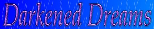 Darkened Dreams