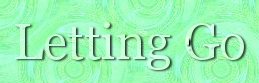 Letting Go